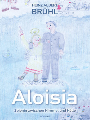 cover image of Aloisia – Spionin zwischen Himmel und Hölle